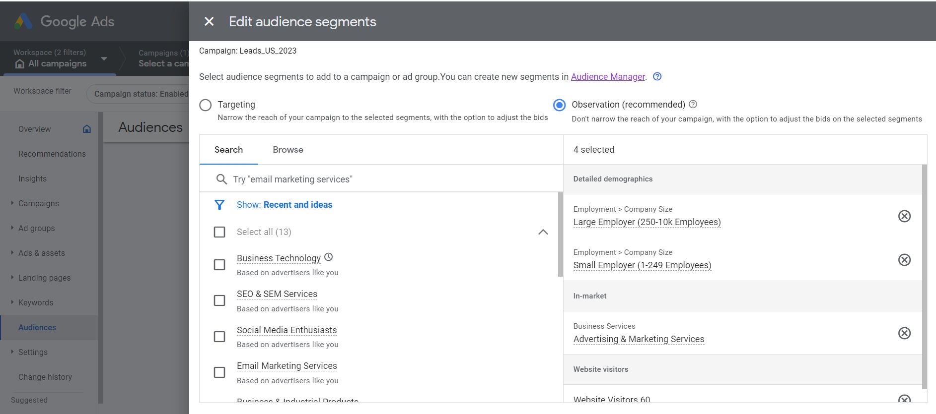 Adding audiences to campaigns and ad groups