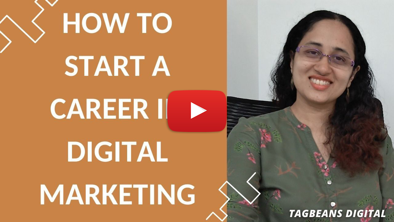How To Start Your Career in Digital Marketing